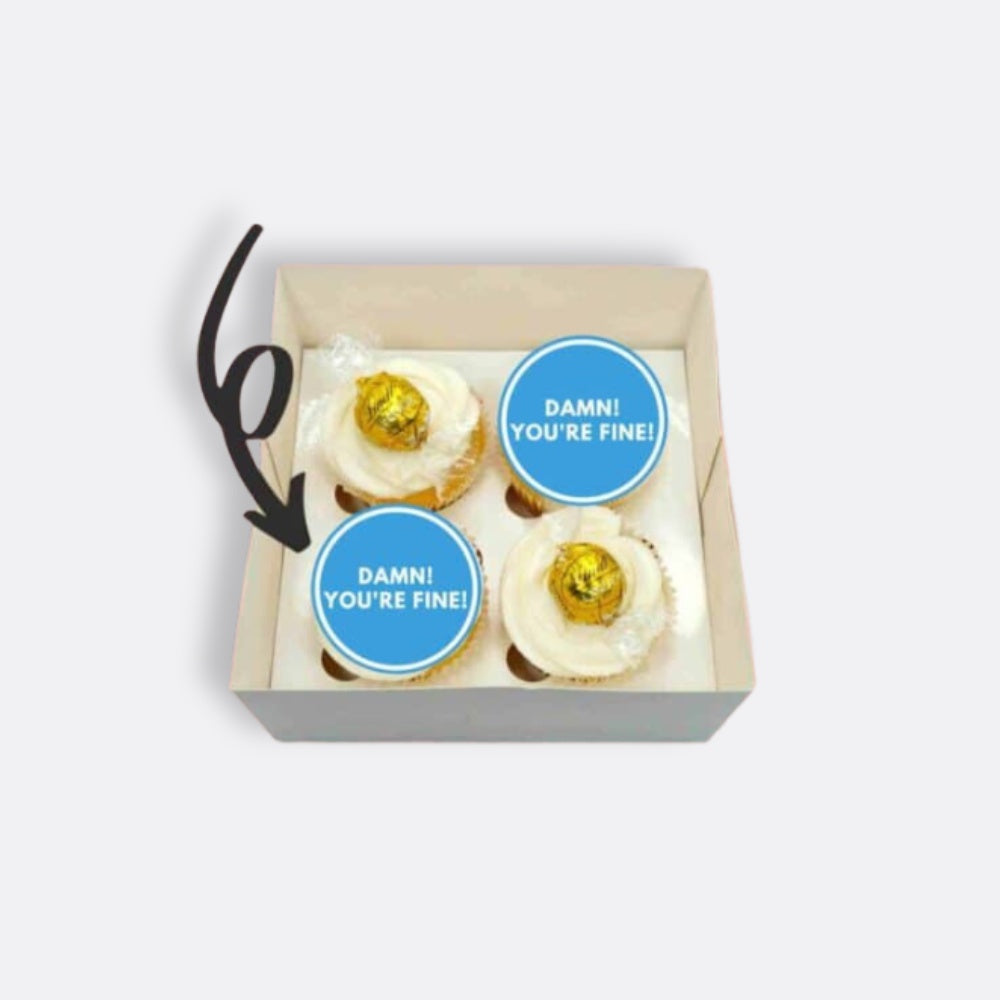 Damn You're Fine! Cupcakes (Pink or Blue)