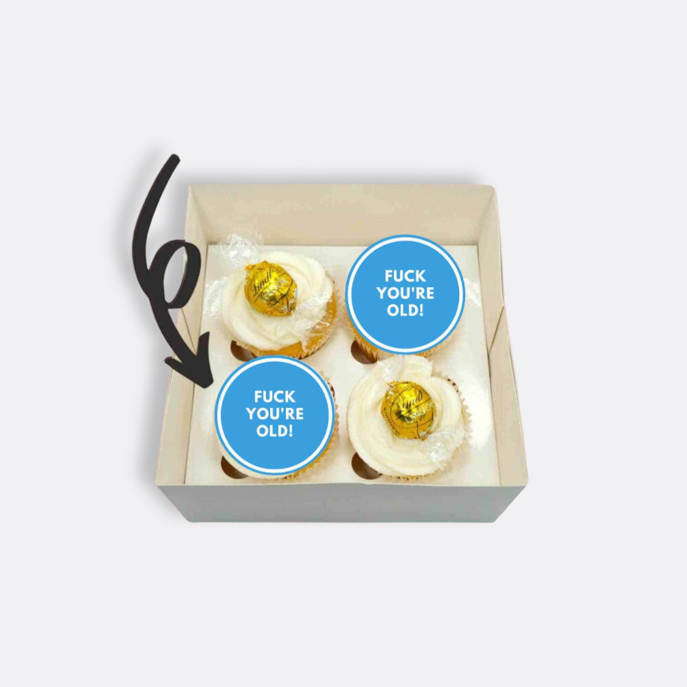 F*ck You're Old! Cupcakes (Pink or Blue)